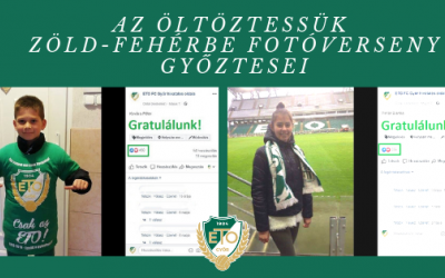 Eredményhirdetés: Öltöztessük zöld-fehérbe fotóverseny