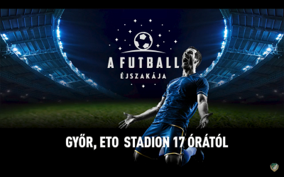 Pénteken A Futball Éjszakája az ETO-nál